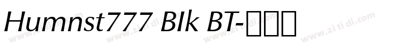 Humnst777 BIk BT字体转换